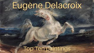 Eugène Delacroix Top 10 paintings [upl. by Abihsot819]