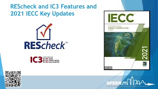 REScheck and IC3 Features and Key Updates from the 2021 IECC for Residential Buildings [upl. by Laumas]