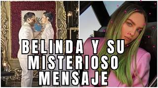 La Reacción de Belinda a la Boda de Nodal y Aguilar ¿Qué Significa su Mensaje [upl. by Gerbold]