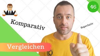 46 Vergleiche mit Komparativ amp Superlativ  Bildung amp Deklination [upl. by Adivad]