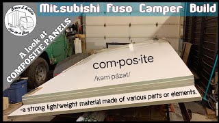 Mitsubishi Fuso Camper Build  Using composite panels [upl. by Joannes]