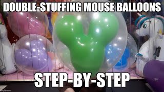 DoubleStuffing Mouse Balloons  StepByStep [upl. by Jess]