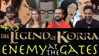 The Legend of Korra  4x5 Enemy at the Gates  Group Reaction [upl. by Zoara]