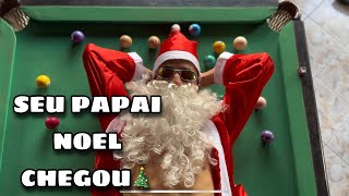 SEU PAPAI NOEL CHEGOU Vídeo clip oficial [upl. by Bennie455]