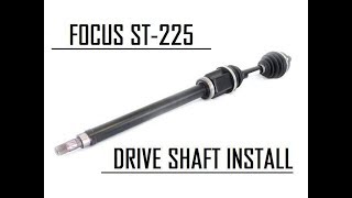 FITTING MY DRIVESHAFT ON MY FOCUS ST 225 MK2 Season 2 [upl. by Fanechka]