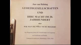 Geheimgesellschaften und ihre Macht im 20Jahrhundert  Jan Van Helsing  Nr 3  Einleitung [upl. by Alehs]