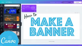 How to Create a Banner for FREE using Canva StepbyStep Tutorial [upl. by Aleafar]