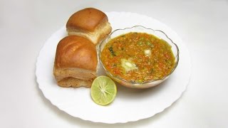 Recipe  Pav Bhaji in Amazing Way [upl. by Emmuela]