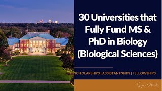 Biological Sciences Scholarships Get Fully Funded for Your Masters or Doctoral Degree [upl. by Peyter826]