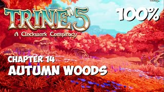 TRINE 5  Autumn Woods  100 Walkthrough Gameplay Guide [upl. by Ries]