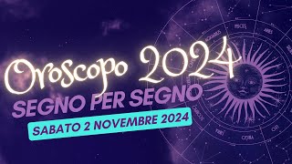 Scopri il Tuo Destino Astrale per il 2 novembre 2024 [upl. by Kisung]