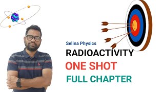 ICSE PHYSICS Class 10  Radioactivity  ONE SHOT VIDEO  Chapter12 Full Chapter [upl. by Anaerol]