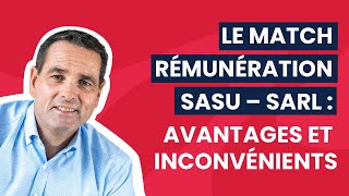 Rémunération du dirigeant en SASU et SARL  principaux avantages et inconvénients ☑️ [upl. by Bary950]