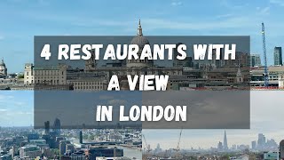 4 LONDON RESTAURANTS WITH A VIEW  UK  4K [upl. by Melan]