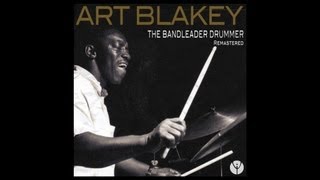 Art Blakey  Once in a While [upl. by Erodisi]