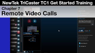 TriCaster TC1 Get Started Training Chapter 7  Remote Video Calls [upl. by Enilrad]