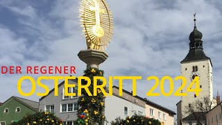 Der Regener Osterritt 2024 [upl. by Pachston]