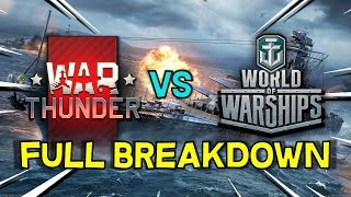 War Thunder vs World of Warships  Full Breakdown 2019 [upl. by Athelstan]