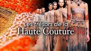 Les trésors de la Haute Couture [upl. by Sindee114]