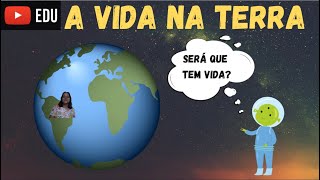 A VIDA NA TERRA INTRODUÇÃO [upl. by Ahsiym]