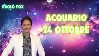 Acquario ♒️ LOroscopo di Paolo Fox  24 Ottobre 2024  Fregati in corner dal Sole [upl. by Nathanoj675]