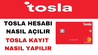 Tosla Hesap Açma  Tosla Kart Kayıt Olma [upl. by Stag227]