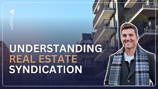 Understanding the Fundamentals of Real Estate Syndication Webinar [upl. by Marr467]