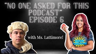 Episode 6  TIKTOK TEACHERS UNITE w Shelby Lattimore  quotNo One Asked For This Podcastquot [upl. by Parthenia]