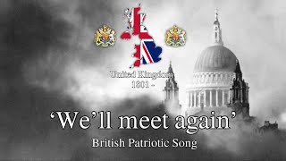 We’ll meet again  British WW2 Song [upl. by Akinas]