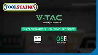 Introducing the VTAC IP20 LED Super Slim Batten with Samsung Chip  Toolstation [upl. by Elrod]