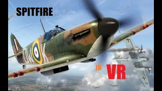 Warplanes Battles Over Pacific Spitfire in VR [upl. by Liponis738]