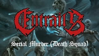 Entrails  Serial Murder Death Squad OFFICIAL [upl. by Anitneuq242]