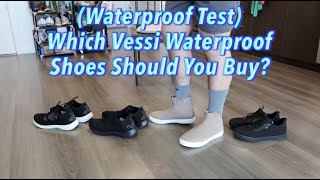 Waterproof Test Which Vessi Waterproof Shoes Should You Buy [upl. by Sitoel]