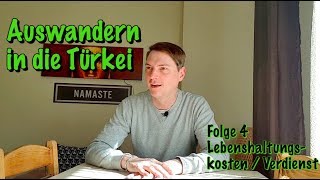 Auswandern in die Türkei Folge 4  MietenLöhne [upl. by Ripp]