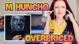 M HUNCHO  OVERPRICED  UK REACTION 🇬🇧🔥👊 [upl. by Benjamin301]