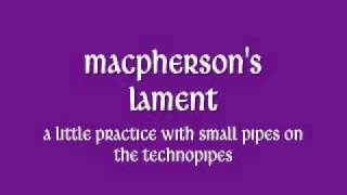 MacPhersons Lament  Fagerstrom Technopipes [upl. by Fruin]