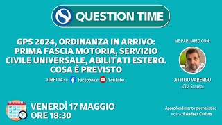 GPS 2024 ordinanza in arrivo prima fascia motoria servizio civile universale abilitati estero [upl. by Ellenuahs]