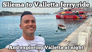 Live Sliema to Valletta with a ferry amp night tour of Valletta [upl. by Nawrocki]