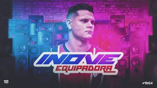 MEGA FUNK  INOVE EQUIPADORA 2021  DJ VEIGA [upl. by Brandise225]