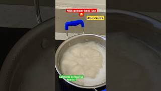 milk powder wasted successfully 🤡 dont try this at home medico hostel cooking viralshorts [upl. by Oranneg120]