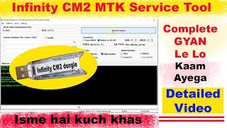 Infinity Cm2 MTK Tool Complete Gyan  CM2 MTK Setup Kaise Chalaye [upl. by Edita646]