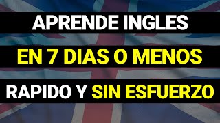 😱 CÓMO APRENDER INGLÉS EN 7 DÍAS 🗽  CURSO DE INGLÉS COMPLETO👨‍🏫✅ [upl. by Annair]