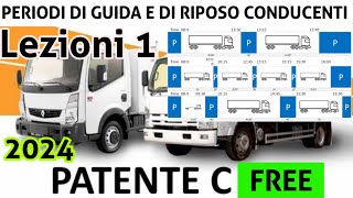 Patente C lezioni 1  PERIODI DI GUIDA E DI RIPOSO DEL CONDUCENTE Free Patente C patente C1 2024 [upl. by Iggem623]