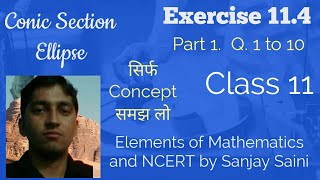 PDF Conic Section  Ellipse Exercise 114  Class 11  Q 1 to 10  Elements Maths amp NCERT [upl. by Jenny66]