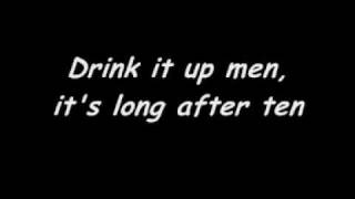 The Dubliners Drink It Up Men  Lyrics [upl. by Filberte]