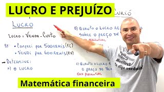 LUCRO E PREJUÍZO  RÁPIDO E FÁCIL  MATEMÁTICA FINANCEIRA [upl. by Ledoux]