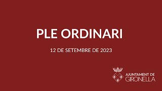 Ple ordinari 12 de setembre de 2023 [upl. by Heer]