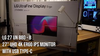 LG 27quot UN 880 B ULTRAFINE ERGO ARM 4K MONITOR REVIEW THOUGHTS WHY 27quot OVER 32quot [upl. by Oliviero]