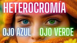 HETEROCROMIA un ojo VERDE y el otro Azul  Subliminal de Tu Mejor Realidad [upl. by Lesnah371]