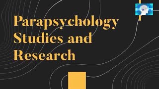 Parapsychology Studies and Research  Universities Offering Paranormal Courses [upl. by Zoes631]